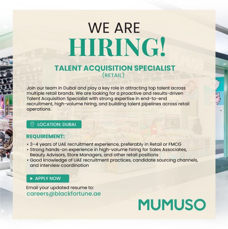 Talent Acquisition Specialist job at Mumuso in Dubai