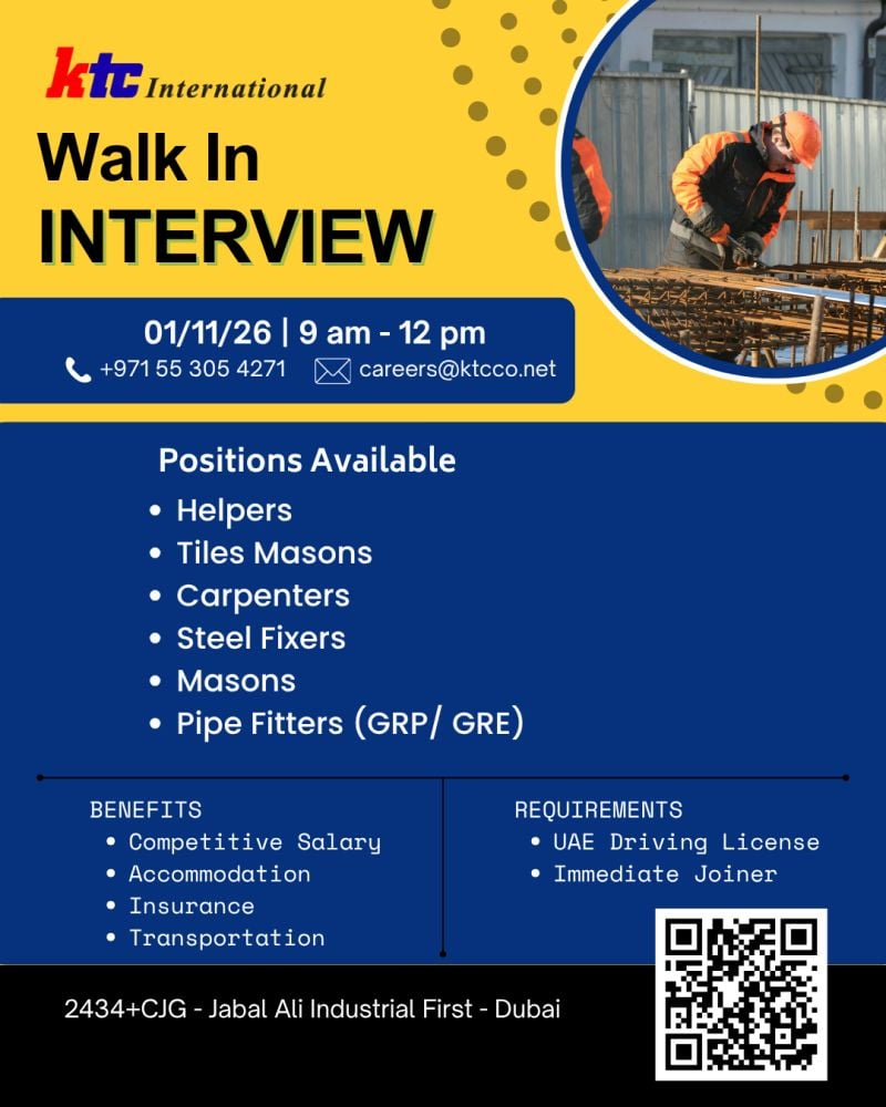 Construction Workers walk-in interview at ktc International in Jabal Ali Industrial First - Dubai
