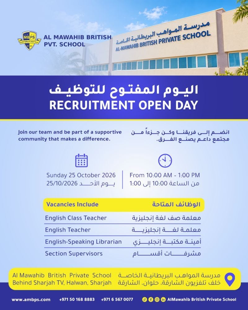 Teacher and Support Staff walk-in interview at Al Mawahib British Private School in Sharjah