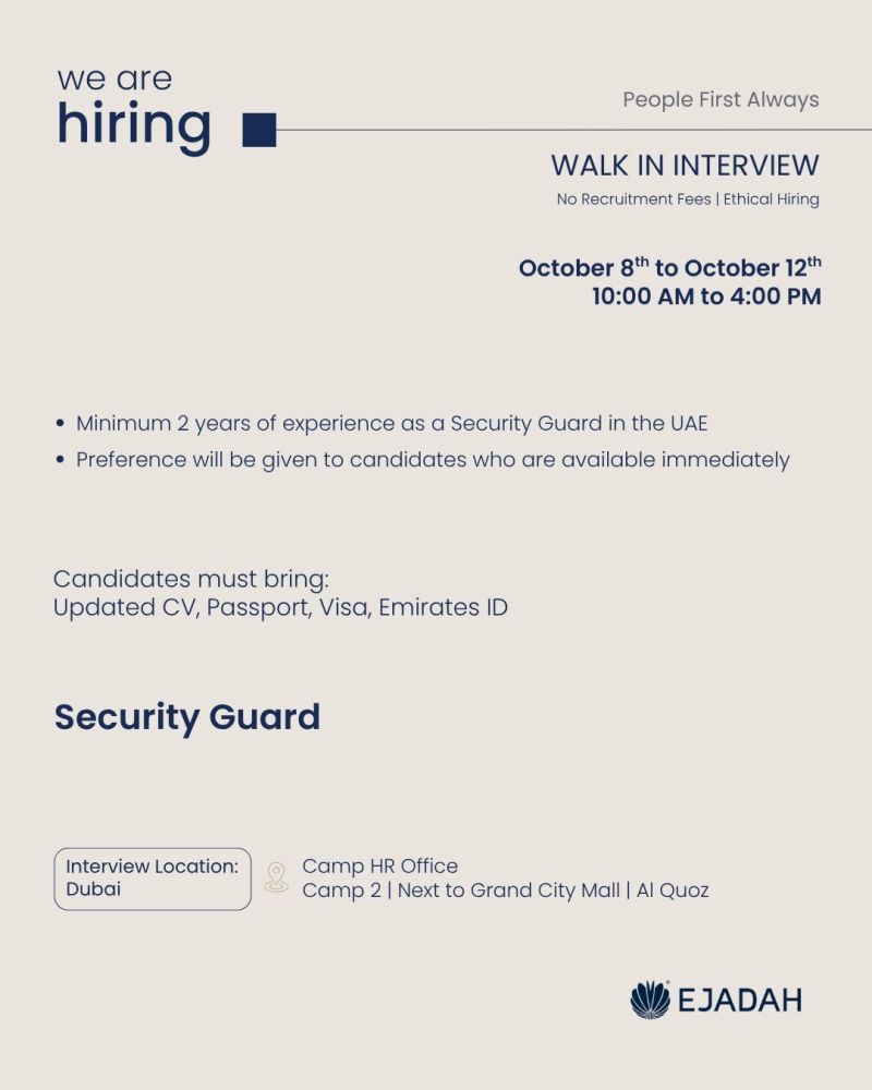 Walk-In Interview - Ejadahn Hiring Security Guards – Dubai - Walk-In Interview Flyer