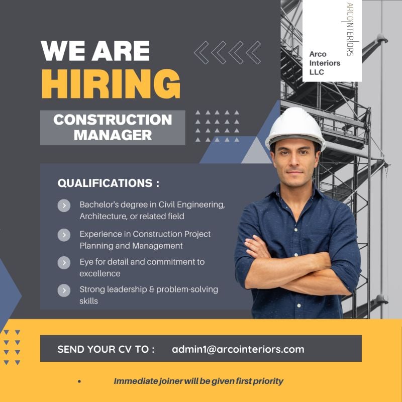 Arco Interiors LLC Hiring Construction Manager - Flyer