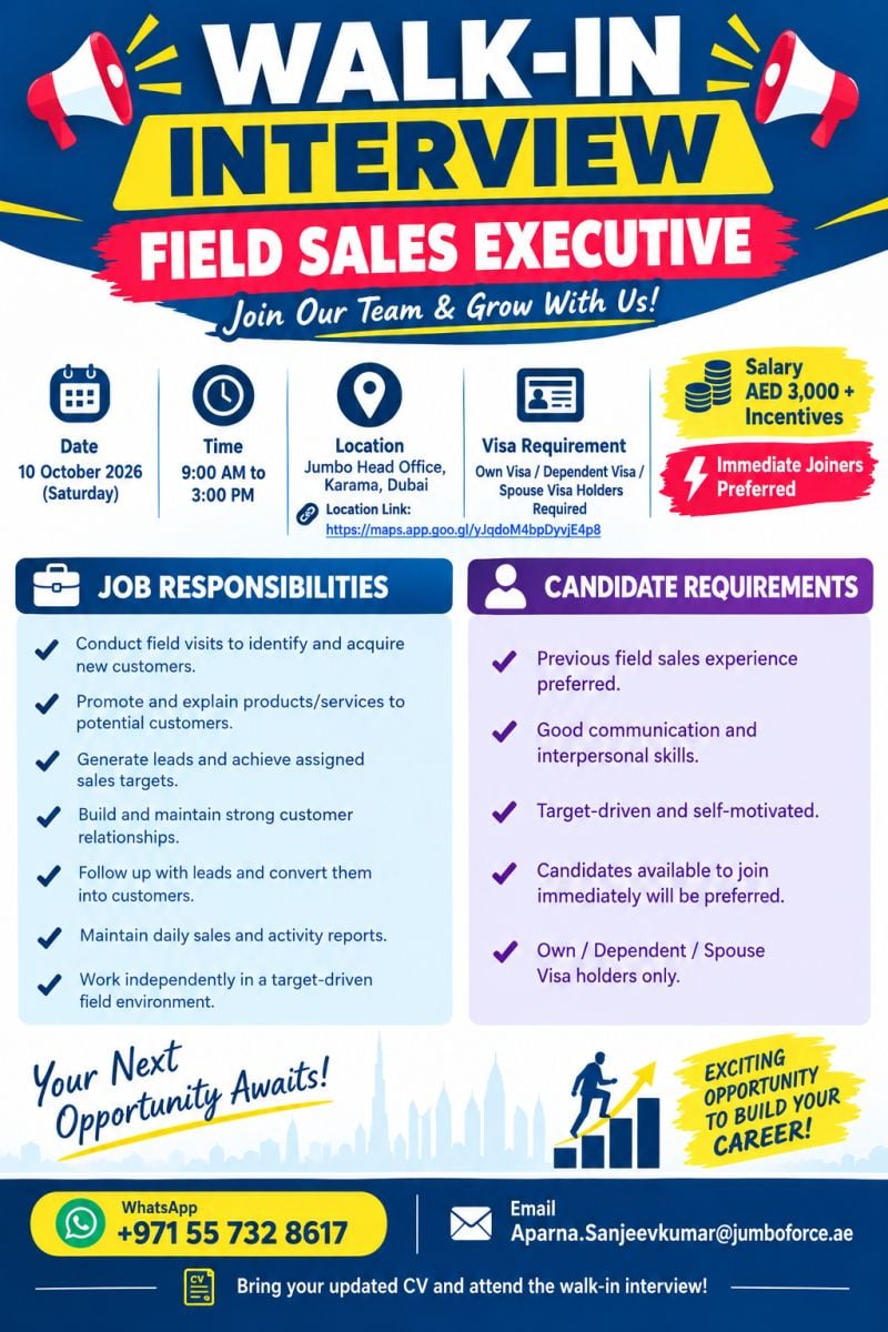 Walk-In Interview - Field Sales Executive Walk-In Interview in Dubai - Walk-In Interview Flyer