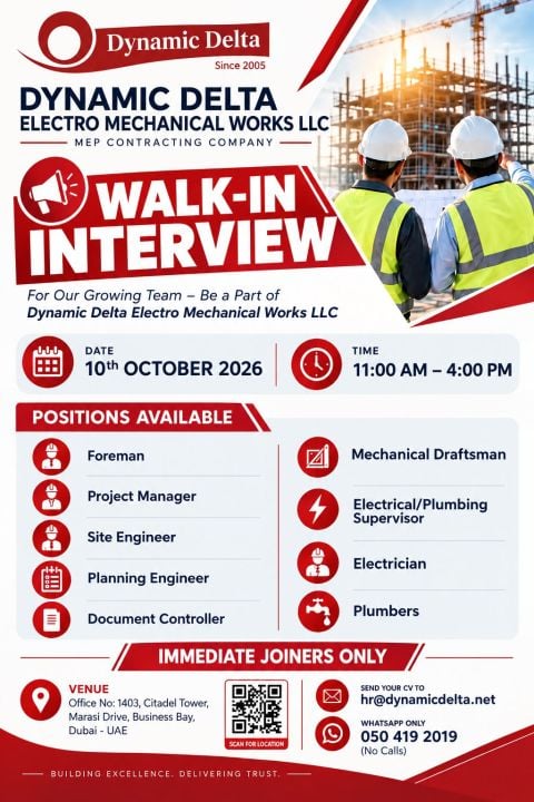 Walk-In Interview - Dynamic Delta Electro Mechanical Works Hiring Construction Professionals – Dubai - Walk-In Interview Flyer