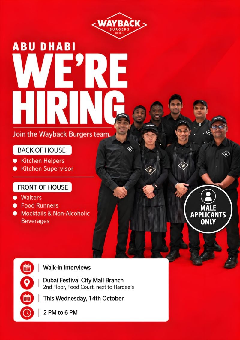 Recruitment poster for Wayback Burgers Walk-In Dubai | Abu Dhabi Jobs 14 Oct