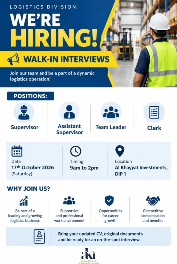 Logistics Staff walk-in interview at Al Khayyat Investments in Dubai